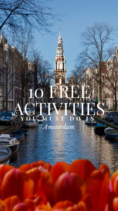 10 Free activities you must do in Amsterdam.